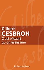 Télécharger le livre :  C'est Mozart qu'on assassine
