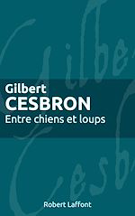 Télécharger le livre :  Entre chiens et loups