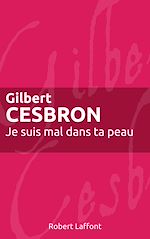 Télécharger le livre :  Je suis mal dans ta peau