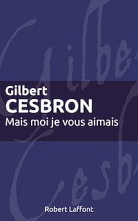 Téléchargez le livre :  Mais moi je vous aimais