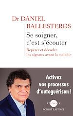 Télécharger le livre :  Se soigner, c'est s'écouter
