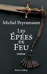 Télécharger le livre :  Les épées de feu