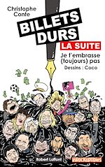 Télécharger le livre :  Billets durs, la suite