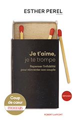 Télécharger le livre :  Je t'aime, je te trompe