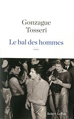 Télécharger le livre :  Le Bal des hommes