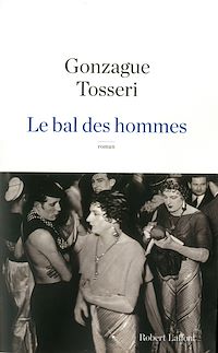 Téléchargez le livre :  Le Bal des hommes