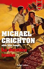 Télécharger le livre :  La Dernière Tombe