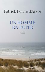Télécharger le livre :  Un homme en fuite