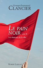 Télécharger le livre :  Le Pain noir - Tome 3