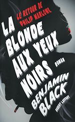 Télécharger le livre :  La Blonde aux yeux noirs
