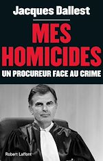 Télécharger le livre :  Mes homicides