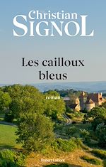 Télécharger le livre :  Les Cailloux bleus