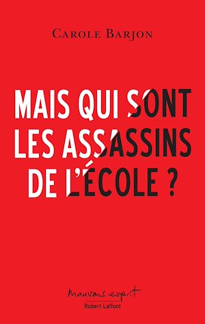 Téléchargez le livre :  Mais qui sont les assassins de l'école ?