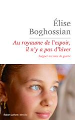 Télécharger le livre :  Au royaume de l'espoir, il n'y a pas d'hiver