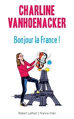 Télécharger le livre :  Bonjour la France !