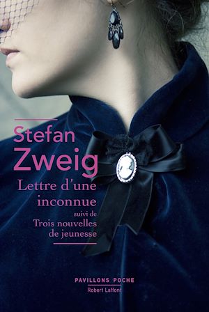Téléchargez le livre :  Lettre d'une inconnue suivi de 3 nouvelles de jeunesse
