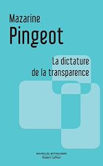 Télécharger le livre :  La Dictature de la transparence