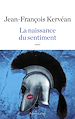 Télécharger le livre :  La Naissance du sentiment