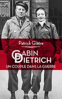 Téléchargez le livre :  Gabin et Dietrich : un couple dans la guerre