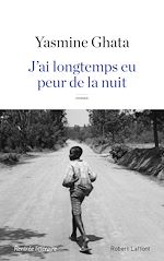 Télécharger le livre :  J'ai longtemps eu peur de la nuit