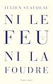 Télécharger le livre :  Ni le feu ni la foudre