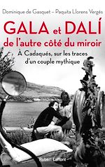 Télécharger le livre :  Gala et Dali, de l'autre côté du miroir