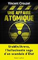 Télécharger le livre :  Une affaire atomique