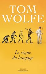 Télécharger le livre :  Le Règne du langage