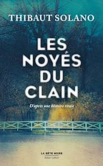 Télécharger le livre :  Les Noyés du Clain