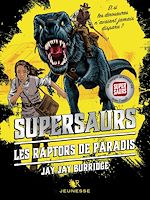 Télécharger le livre :  Supersaurs, Livre I : Les Raptors de Paradis