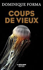 Télécharger le livre :  Coups de vieux
