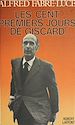 Télécharger le livre :  Les cent premiers jours de Giscard