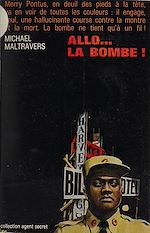 Download this eBook Allo... la bombe !