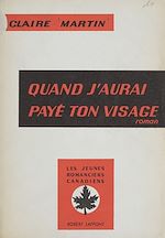 Download this eBook Quand j'aurai payé ton visage