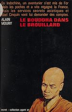 Download this eBook Le Bouddha dans le brouillard