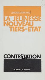 Download this eBook La jeunesse, nouveau Tiers état