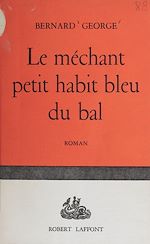 Download this eBook Le méchant petit habit bleu du bal