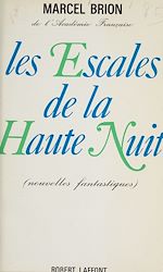Download this eBook Les escales de la haute nuit