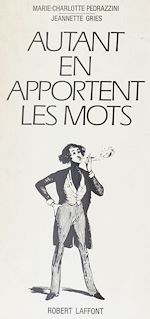 Download this eBook Autant en apportent les mots