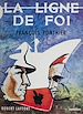 Télécharger le livre :  La ligne de foi
