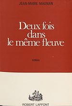 Download this eBook Deux fois dans le même fleuve
