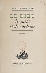 Download this eBook Le dieu de jaspe et de sardoine