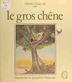 Download this eBook Le gros chêne