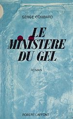 Download this eBook Le ministère du gel