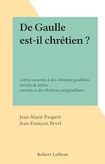 Download this eBook De Gaulle est-il chrétien ?