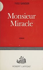 Download this eBook Monsieur Miracle