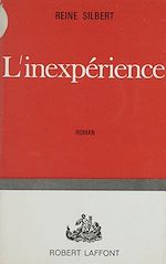 Download this eBook L'inexpérience