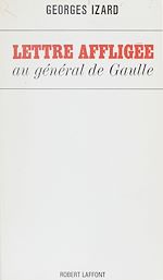Download this eBook Lettre affligée au général de Gaulle