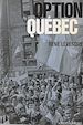 Télécharger le livre :  Option Québec