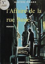 Download this eBook L'affaire de la rue basse